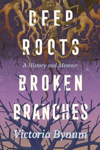 Deep Roots, Broken Branches